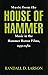 Music from the House of Hammer by Randall D. Larson