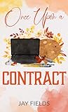 Once Upon a Contract (Once Upon #2)
