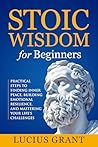 Stoic Wisdom for ...