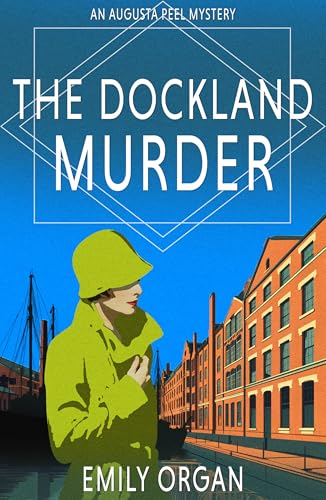 The Dockland Murder (Augusta Peel #9)