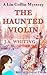 The Haunted Violin by J.A. Whiting