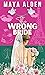 The Wrong Bride (Marriage b...