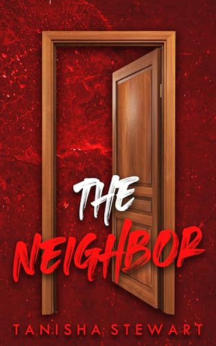 The Neighbor (The Red Series)