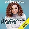 Million-Dollar Habits