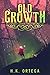 Old Growth: A Dark Fantasy ...