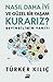 Nasıl Daha İyi Ve Güzel Bir...
