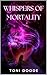 Whispers of Mortality (Whis...