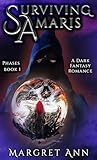 Surviving Amaris : Phases Book 1