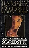 Scared Stiff by Ramsey Campbell