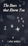 The Stars that Kn...