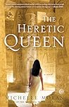 The Heretic Queen...