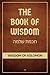 The Book of Wisdom: Wisdom ...