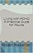 Living with ADHD: A Practic...