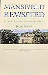 Mansfield Revisited: A Jane Austen Entertainment