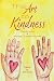 The Art To Kindness by Carol Louro