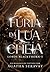 Fúria da Lua Cheia (Duologia Lobos Blackthorn Livro 1) by Agatha Seravat