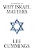 An Overview of Why Israel Matters