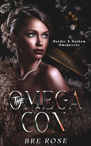 The Omega Con (Murder and Mayhem Omegaverse)