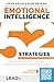 Emotional Intelligence (A LEADx Guide) by Kevin Kruse