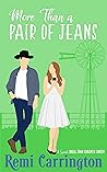Book cover for More Than a Pair of Jeans (Cowboys of Stargazer Springs Ranch #1)
