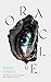 Oracle: The debut novel fro...