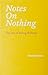 Notes on Nothing: The Joy of Being Nobody