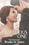Rebellious One: A...