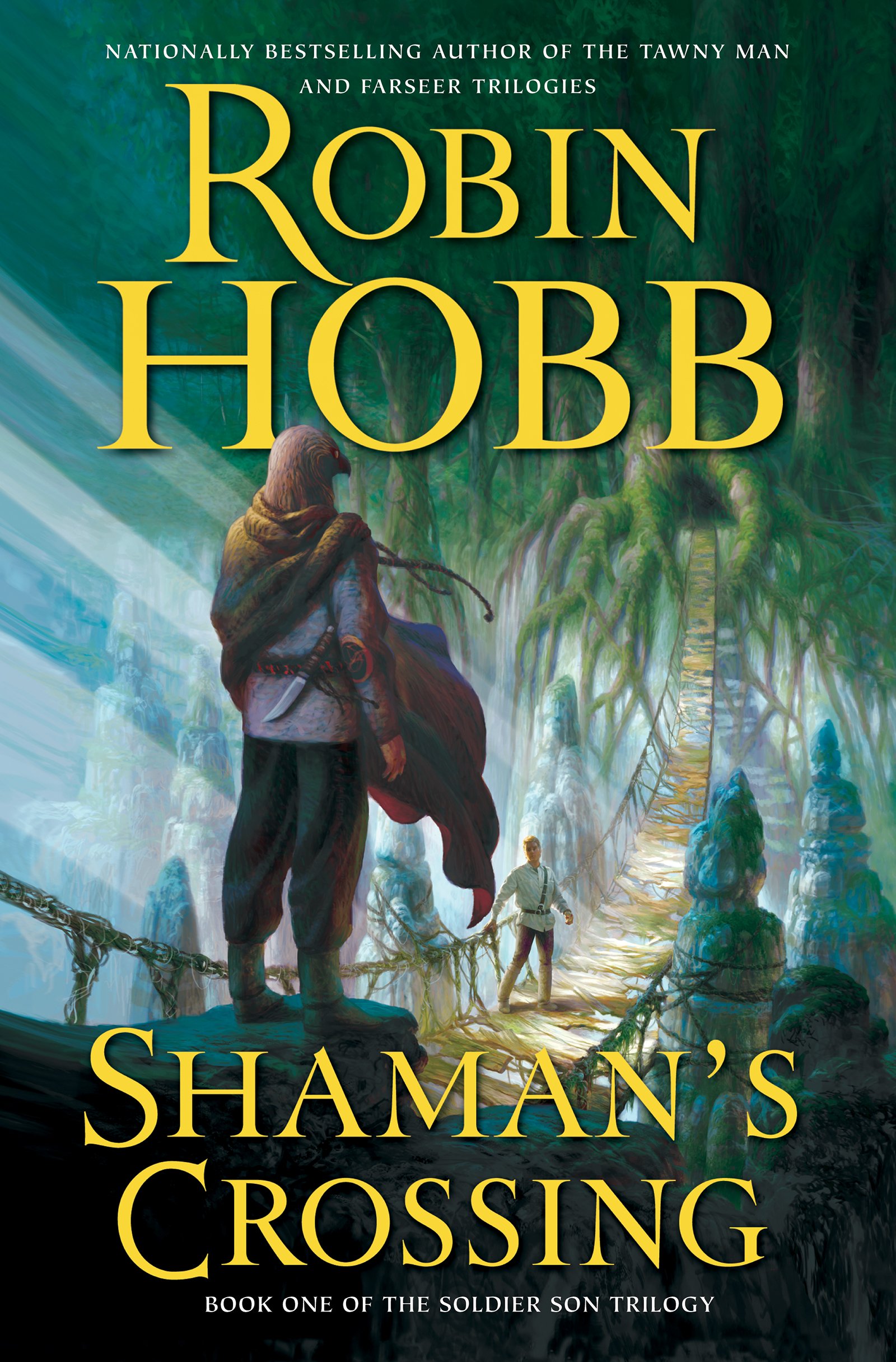 Shaman's Crossing: Book One of The Soldier Son Trilogy – An Epic Military Fantasy Where Ancient Sorcery Claims Souls and Devastates Worlds