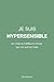 Je suis hypersensible (French Edition)