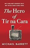 The Hero of Tír na Cara