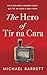 The Hero of Tír na Cara by Michael Barrett