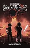 The Ants of Fire (The Tixie Chronicles Book 3)