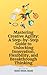 Mastering Creative Agility: A Step-by-Step Guide to Unlocking Innovation, Flexibility, and Breakthrough Thinking
