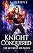 Knight Conquered (The Return of the Queen)