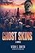 Ghost Skins