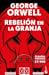 Rebelión en la granja by George Orwell