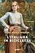 L'italiana in Bicicletta by Pina Maria Rinaldi