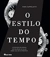 O Estilo do Tempo