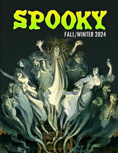 Spooky Magazine #2: Fall/Winter 2024 (Paperback)