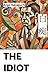 The Idiot