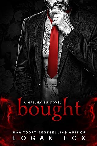Bought (Bought by the Billionaires #2)