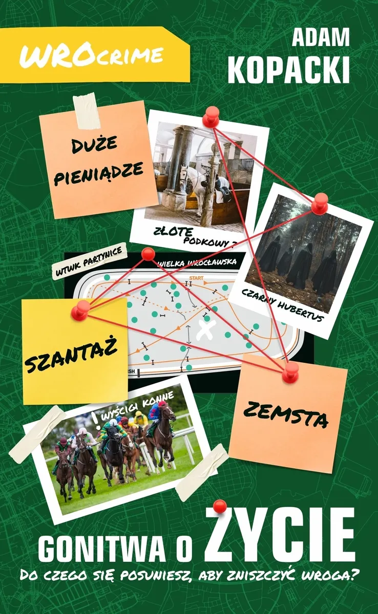 Gonitwa o życie (WROcrime, #2)