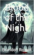 Blood of the Night