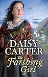 The Farthing Girl (Secrets Of Stonehaven Book 1)