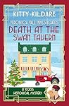 Death at the Swan Tavern by Kitty Kildare
