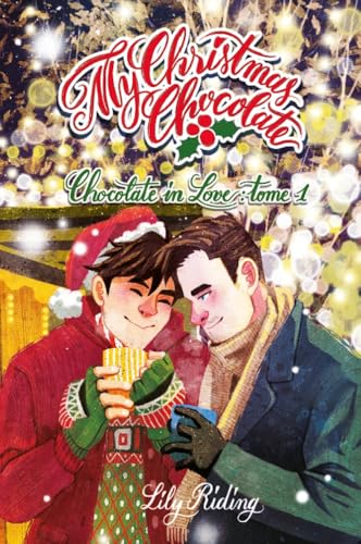 My Christmas Chocolate (Chocolate in Love, #1)