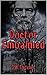 Doctor Embalmed by D.W. Fletcher Doctor Embalmed by D.W. Fletcher