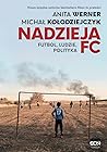 Nadzieja FC. Futb...