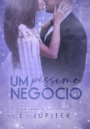 Um Péssimo Negócio (Irmãos Lombardi Livro 2) (Portuguese Edition)