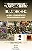 The Tabletop Miniature Wargamers' Handbook by Joshing Around in Eä